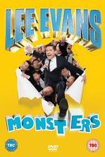 Watch Lee Evans - Monsters Live 9Movies