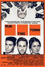 Watch Run This Town 9Movies