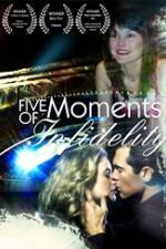 Watch Five Moments of Infidelity 9Movies