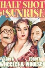 Watch Half Shot at Sunrise 9Movies