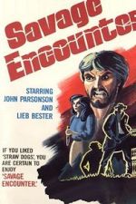 Watch Savage Encounter 9Movies