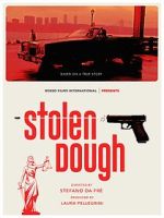 Watch Stolen Dough 9Movies