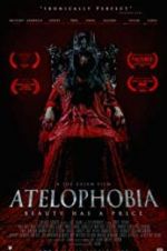 Watch Atelophobia 9Movies