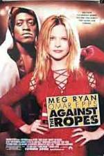 Watch Against the Ropes 9Movies