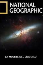 Watch National Geographic - Death Of The Universe 9Movies