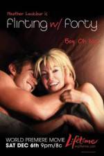 Watch Flirting with Forty 9Movies