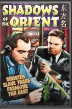 Watch Shadows of the Orient 9Movies