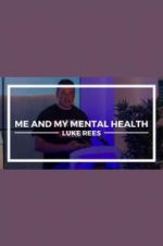 Watch Me and My Mental Health 9Movies