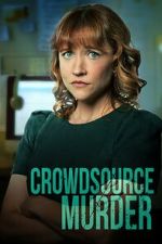 Watch Crowdsource Murder 9Movies