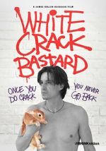 Watch White Crack Bastard 9Movies