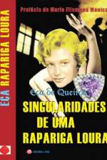 Watch Singularidades de uma Rapariga Loura 9Movies