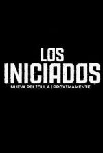 Watch Los Iniciados 9Movies