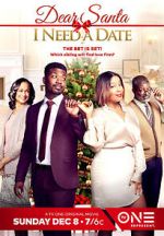Watch Dear Santa, I Need a Date 9Movies