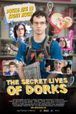 Watch The Secret Lives of Dorks 9Movies
