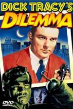 Watch Dick Tracy's Dilemma 9Movies