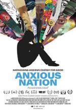 Watch Anxious Nation 9Movies