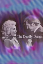 Watch Deadly Dream 9Movies
