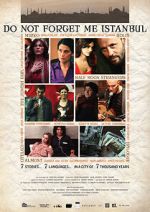 Watch Do Not Forget Me Istanbul 9Movies