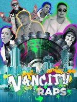 Watch Vancity Raps 9Movies