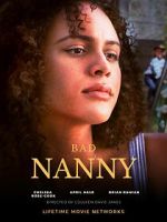 Watch Bad Nanny 9Movies