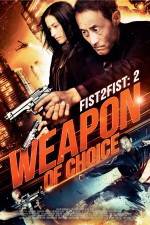Watch Weapon of Choice 9Movies