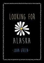 Watch Looking for Alaska 9Movies