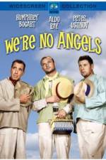 Watch We're No Angels 9Movies