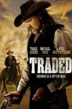 Watch Traded 9Movies
