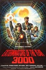 Watch The Exterminators of the Year 3000 9Movies