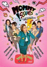 Watch Mommy Issues 9Movies