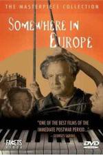 Watch Somewhere in Europe 9Movies