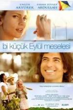 Watch Bi K���k Eyl�l Meselesi 9Movies