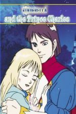 Watch Cinderella and the Prince Charles: An Animated Classic 9Movies