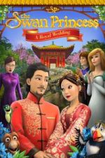 Watch The Swan Princess: A Royal Wedding 9Movies