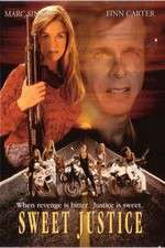 Watch Sweet Justice 9Movies