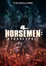 Watch 4 Horsemen: Apocalypse 9Movies
