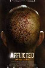 Watch Afflicted 9Movies