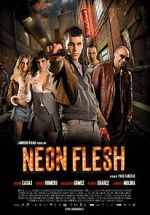 Watch Neon Flesh 9Movies