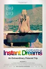 Watch Instant Dreams 9Movies