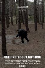 Watch Nothing About Nothing 9Movies