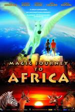 Watch Magic Journey to Africa 9Movies