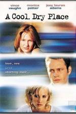 Watch A Cool Dry Place 9Movies