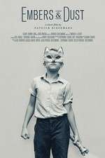 Watch Embers & Dust 9Movies