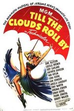 Watch Till the Clouds Roll By 9Movies