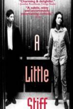 Watch A Little Stiff 9Movies