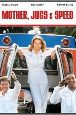 Watch Mother, Jugs & Speed 9Movies