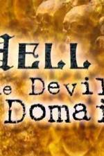 Watch HELL: THE DEVIL'S DOMAIN 9Movies