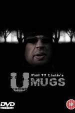 Watch U Mugs 9Movies
