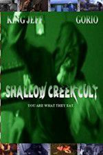 Watch Shallow Creek Cult 9Movies