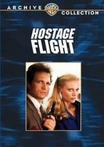 Watch Hostage Flight 9Movies